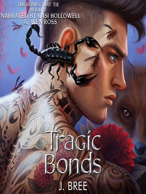 Title details for Tragic Bonds by J Bree - Available